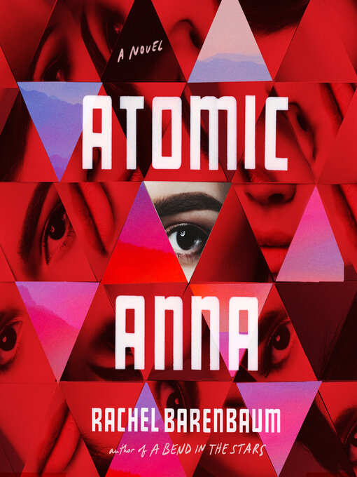 Title details for Atomic Anna by Rachel Barenbaum - Wait list